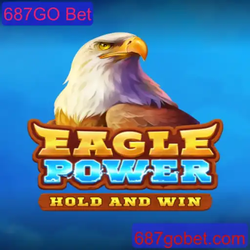 Descubra EaglePower: O Novo Fenômeno dos Jogos com 687GO Bet