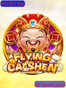 Descubra o Empolgante Jogo FlyingCaiShen: Guia Completo Sobre 687GO Bet