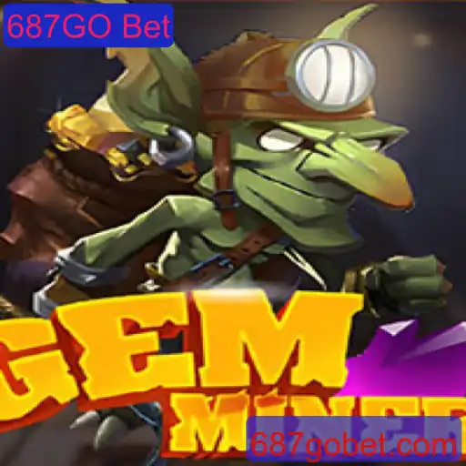 Desvendando os Segredos de GemMiner: O Jogo de Apostas 687GO Bet